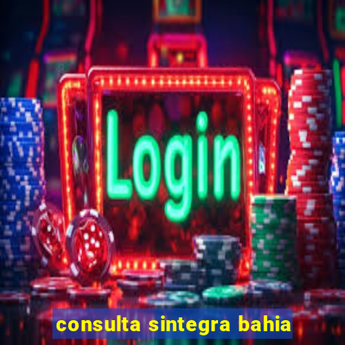 consulta sintegra bahia